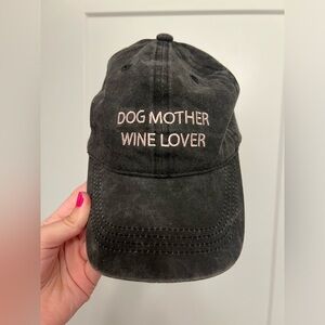 NWOT Distressed Grey “Dog Mother Wine Lover” Hat